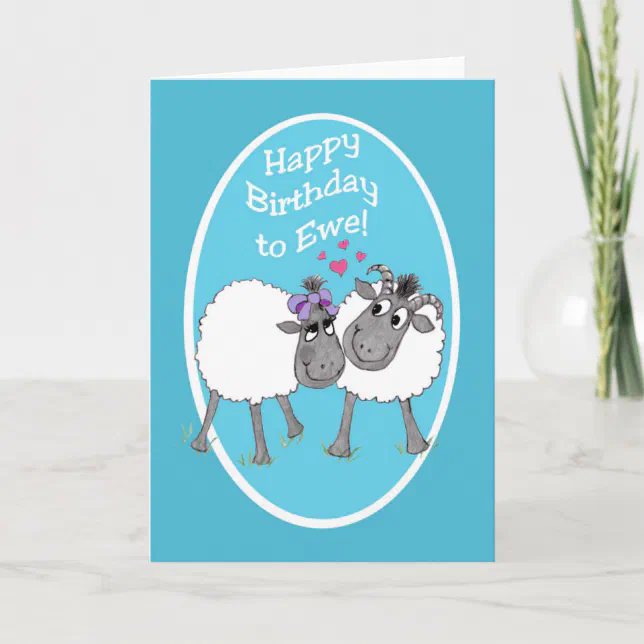 Fun Cute Sheep Happy Birthday To Ewe Card 