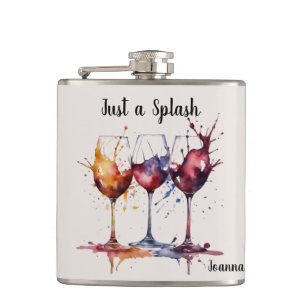 Fun Cute Watercolor Just A Splash of Wine Name  Flask