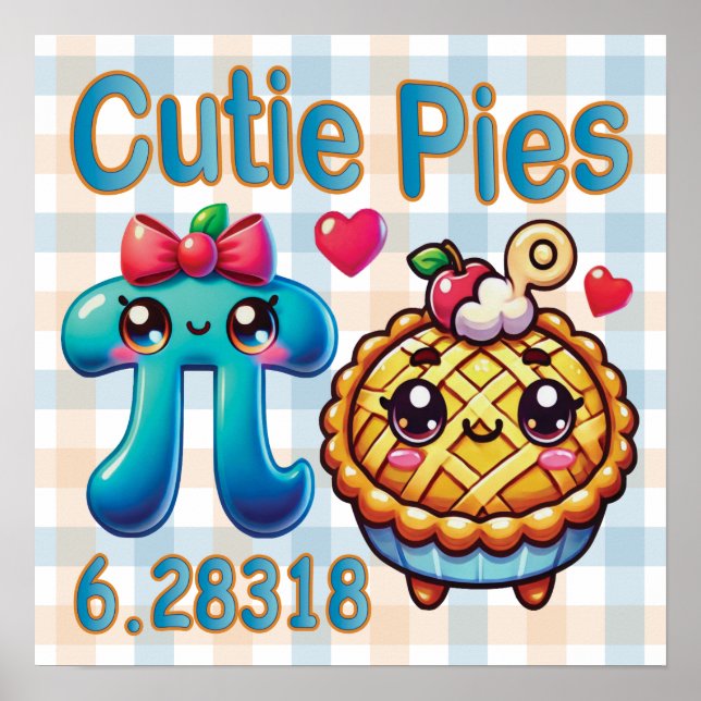 Fun “Cutie Pies” Cute Pi Symbol & Pie Pun Poster (Front)