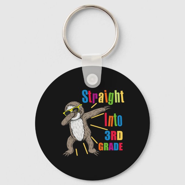 Fun Dabbing Sloth Straight Into 3rd Third Grade Fi Keychain (Front)