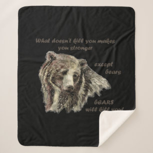 Fun De-Motivational Quote Bears Kill You Sherpa Blanket