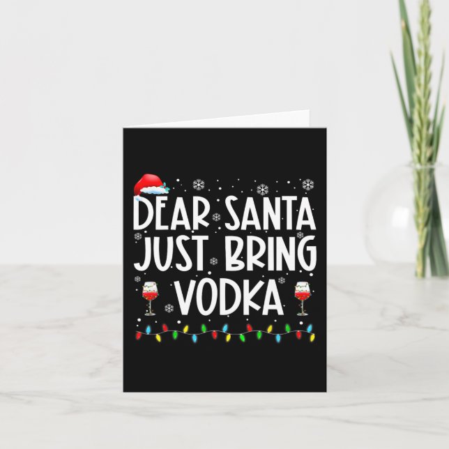 Fun Dear Santa Just Bring Vodka Christmas Pajamas  Card (Front)