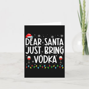 Fun Dear Santa Just Bring Vodka Christmas Pajamas Card