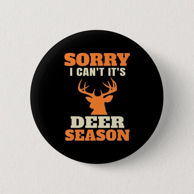 Fun Deer Hunting Saying Joke  Button (Front)