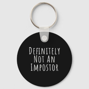 Fun Definitely Not an Impostor Easy Halloween Cost Keychain