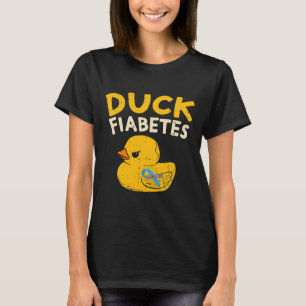Fun Diabetes Awareness I Duck Fiabetes I Cool Rubb T-Shirt