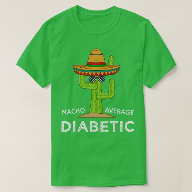 Fun Diabetic Humor Gifts Funny Meme Saying Diabete T-Shirt (Design Front)