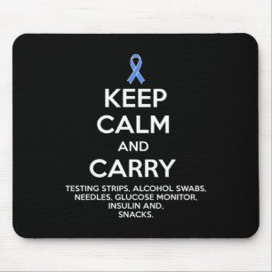 Fun Diabetic Keep Calm Type 1 Type 2 Diabetes Awar Mouse Pad