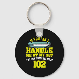Fun Diabetic Quote If You Cant Handle Me Diabetes Keychain