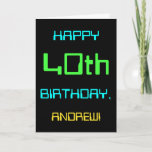 [ Thumbnail: Fun Digital Computing Themed 40th Birthday Card ]
