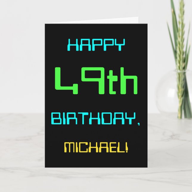 Fun Digital Computing Themed 49th Birthday Card (Front)