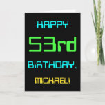 [ Thumbnail: Fun Digital Computing Themed 53rd Birthday Card ]