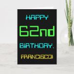 [ Thumbnail: Fun Digital Computing Themed 62nd Birthday Card ]