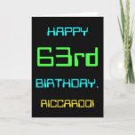 [ Thumbnail: Fun Digital Computing Themed 63rd Birthday Card ]