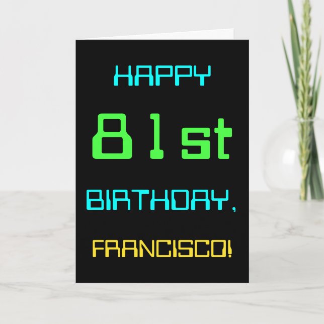 Fun Digital Computing Themed 81st Birthday Card (Front)