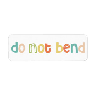 Fun Do Not Bend design Label