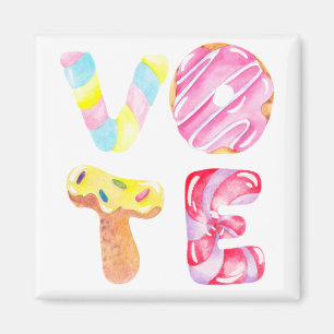Fun Donuts and Candy Go Vote Magnet