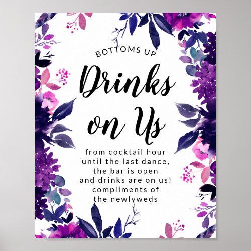 Fun Drinks on Us Open Bar Wedding Reception Sign