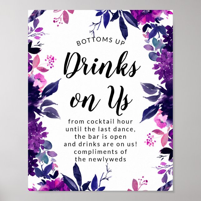 Fun Drinks on Us Open Bar Wedding Reception Sign (Front)