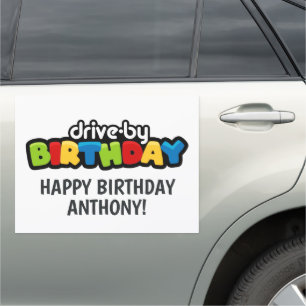 Fun Drive By Birthday Parade Party Car Magnet