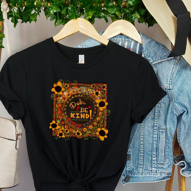 Fun Dude Be Kind Daisy  Inspirivity T-Shirt (Creator Uploaded)