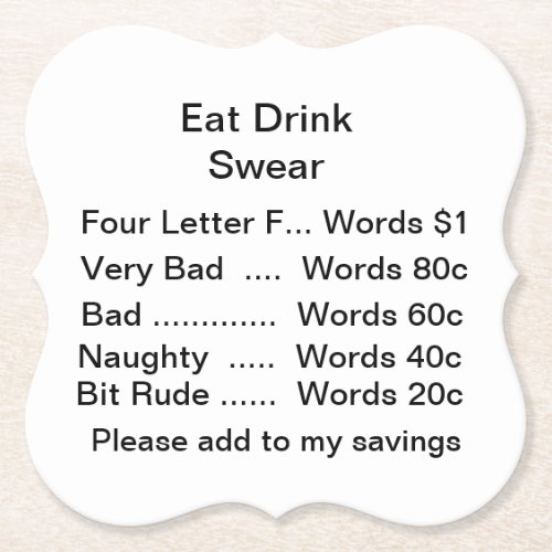 Fun Eat Drink Swear Paper Coaster