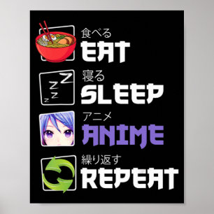 Fun  Eat Sleep Anime Repeat Anime Japan Manga Gift Poster