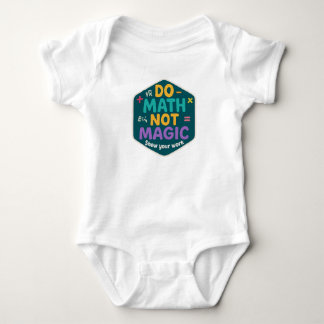 Fun Educational Quote for Future Geniuses Baby Bodysuit