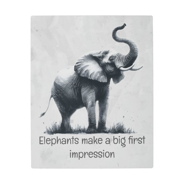 Fun Elephant Big First Impression Quote Animal Art (Front)