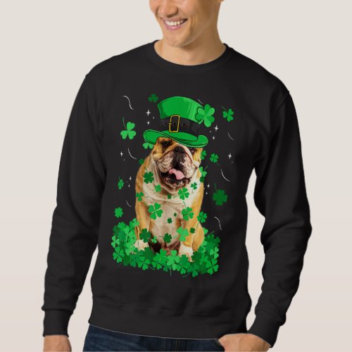 Fun English Bulldog Dog St Patrick S Day Irish Sha Sweatshirt