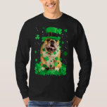 Fun English Bulldog Dog St Patrick S Day Irish Sha T-Shirt