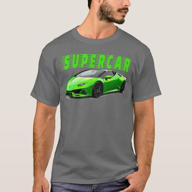 Fun Eotic Supercar tee Perfect for Sports car Enth (Front)