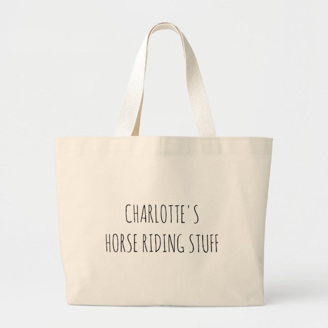 Fun Equestrian Horse Riding Stuff Name Large Tote Bag (Front)