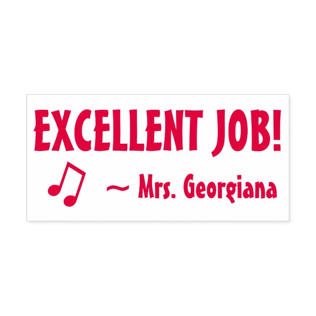 Fun "EXCELLENT JOB!" Educator Rubber Stamp (Design)