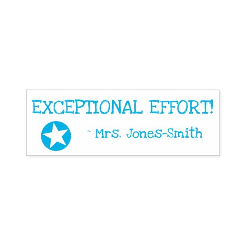 Fun EXCEPTIONAL EFFORT  Custom Educator Name Self_inking Stamp