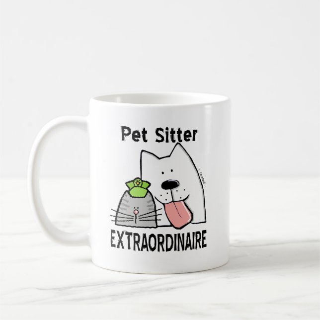 Fun Extraordinary Pet Sitter Coffee Mug (Left)