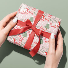 Fun Fa La La Christmas Carol Script Santa Claus Wrapping Paper at Zazzle