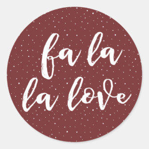 Fun Fa La La La Love Red White Snow Classic Round Sticker