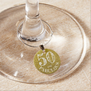Fun Fabulous 50th Birthday Gold Glitter Sparkle  Wine Charm