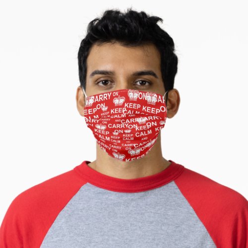 Fun Face Mask Keep Calm and Carry On Adult Cloth Face Mask