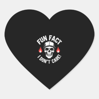 Fun Fact I Don't Care Funny Skeleton Saying (1) Heart Sticker