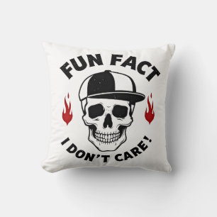 Fun Fact I Don't Care Funny Skeleton Saying (1) Throw Pillow