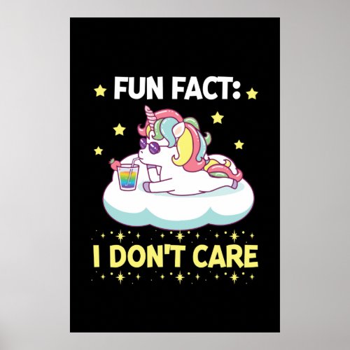Fun Fact I Dont Care Poster