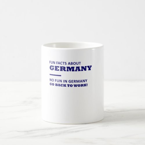 Fun facts about Germany no fun in germany Mug