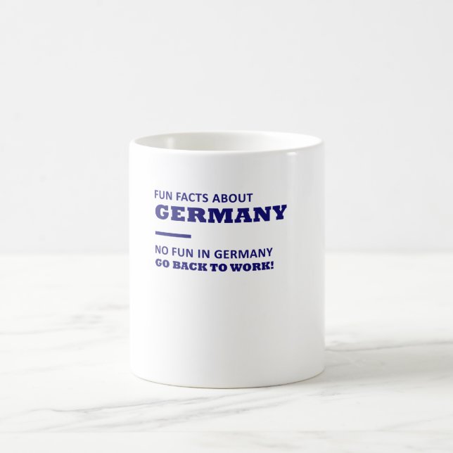 Fun facts about Germany, no fun in germany Mug (Center)