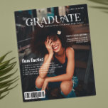 Fun Facts | Graduate Magazine Cover Photo Plaque<br><div class="desc">This graduation keepsake is styled to look like a stylish magazine cover. Trendy, modern typography overlay of "the graduate". Design also features the school name, graduate's name with class year and a few fun facts you want to remember about your graduate. Complete it with an "exclusive quote". They have put...</div>