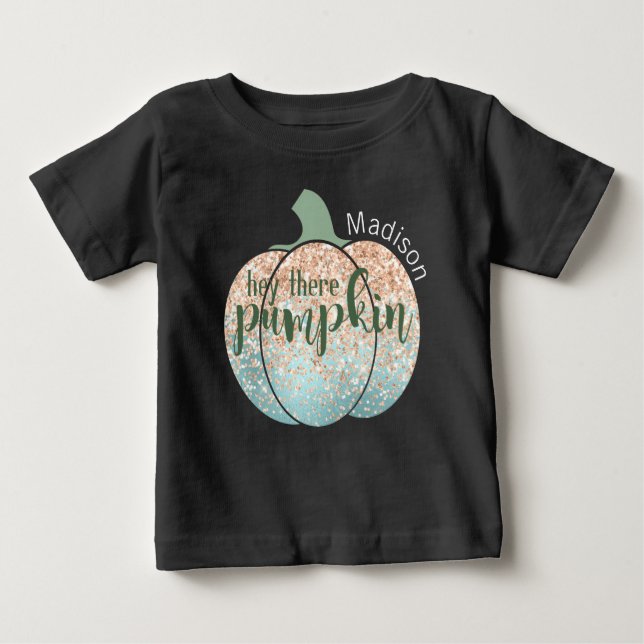 Fun Fall Halloween Glitter Hey There Pumpkin Name Baby T-Shirt (Front)