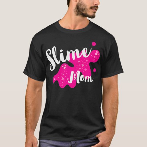 Fun Family Slime for Slime Mom Party Matching Gift T_Shirt