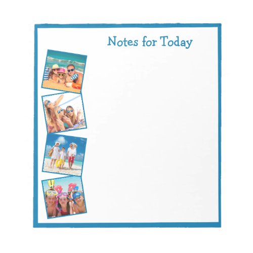 Fun Family Vacation 4 Photos Notes for Today Blue