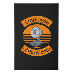 Fun - Fan as Employee Of The Month Faux Canvas Print
